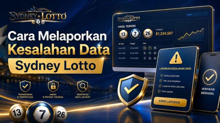 Cara Melaporkan Kesalahan Data Sydney Lotto