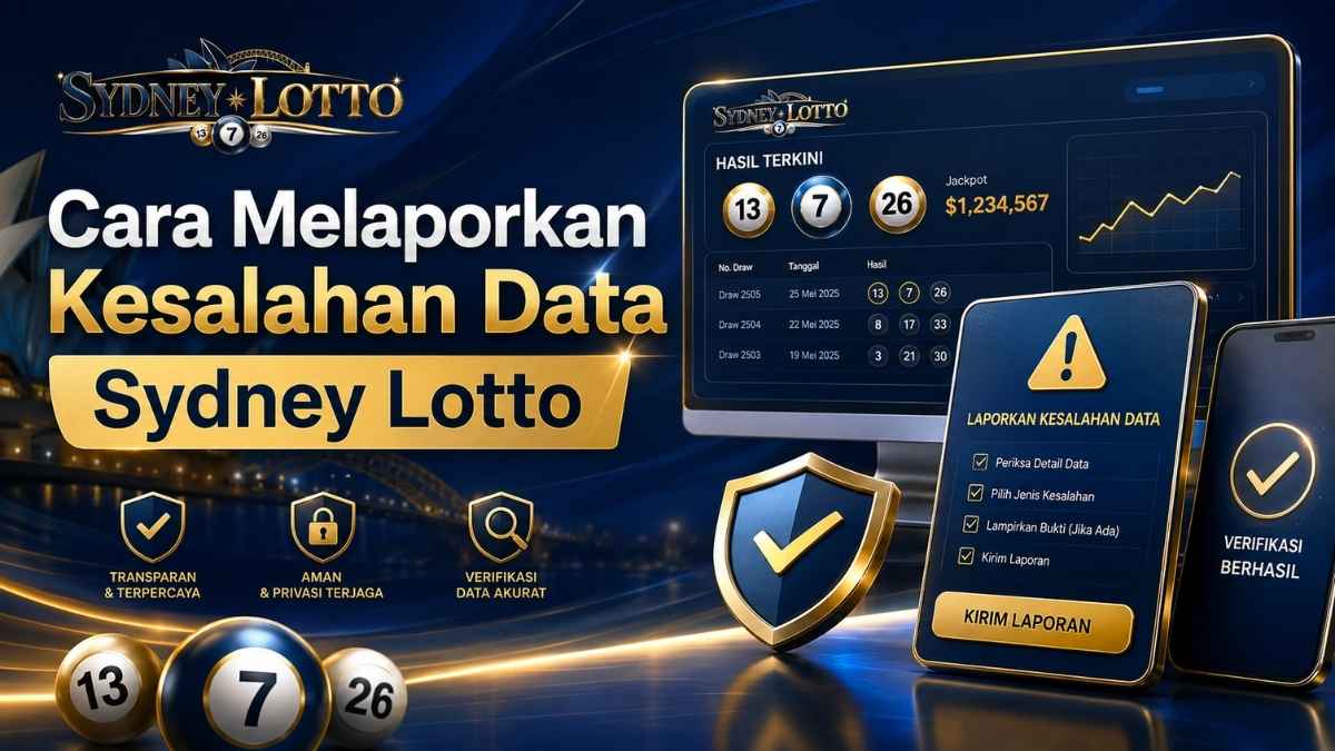 Cara Melaporkan Kesalahan Data Sydney Lotto