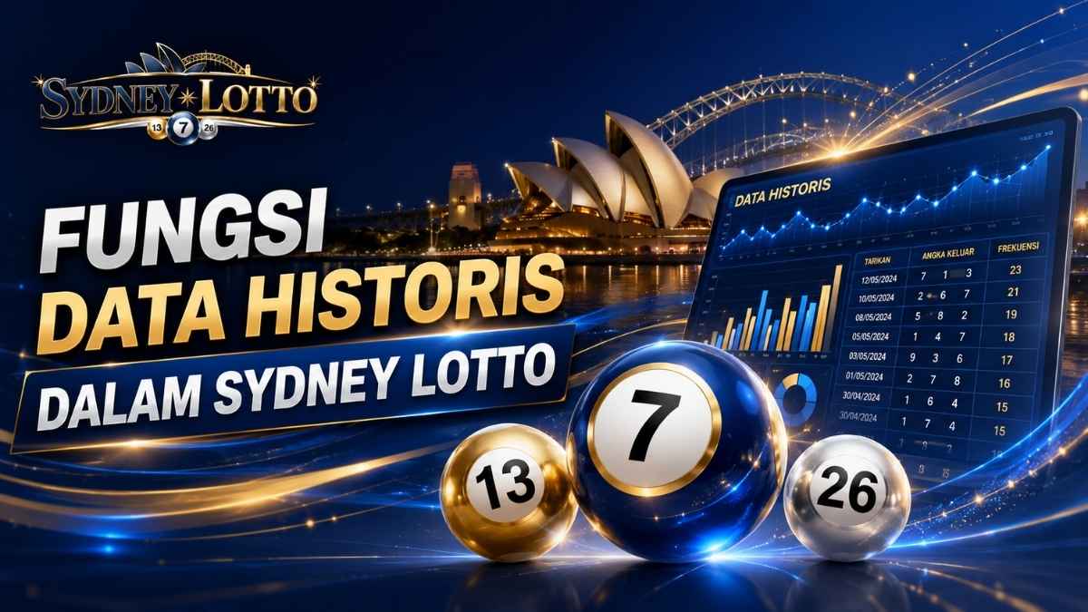 Fungsi Data Historis dalam Sydney Lotto