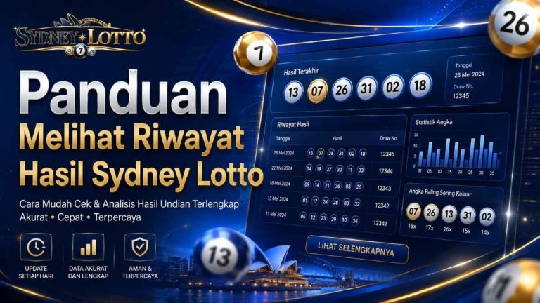 Panduan Melihat Riwayat Hasil Sydney Lotto