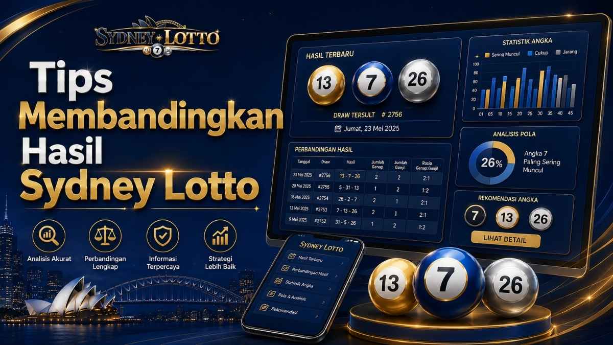 Tips Membandingkan Hasil Sydney Lotto